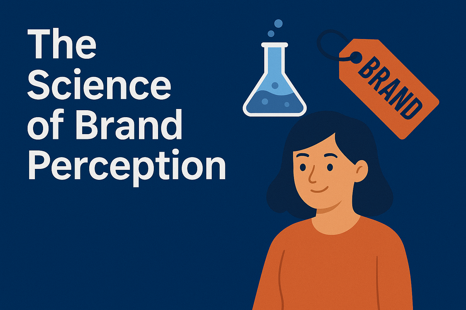 The Science of Brand Perception