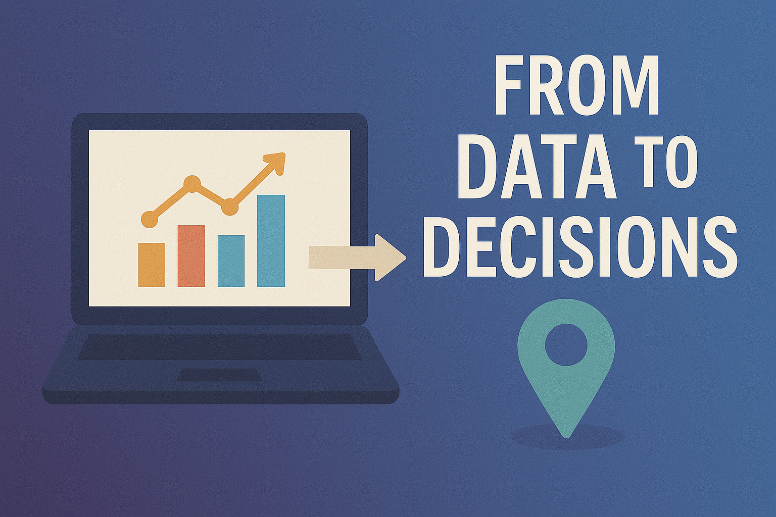 From Data to Decisions